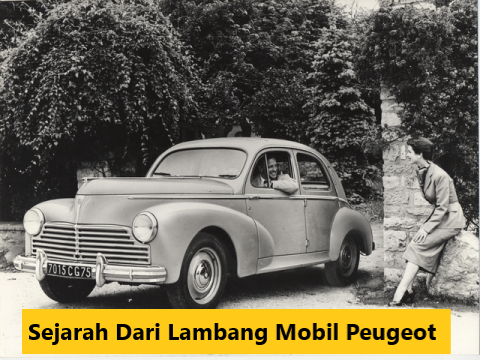 Sejarah Dari Lambang Mobil Peugeot